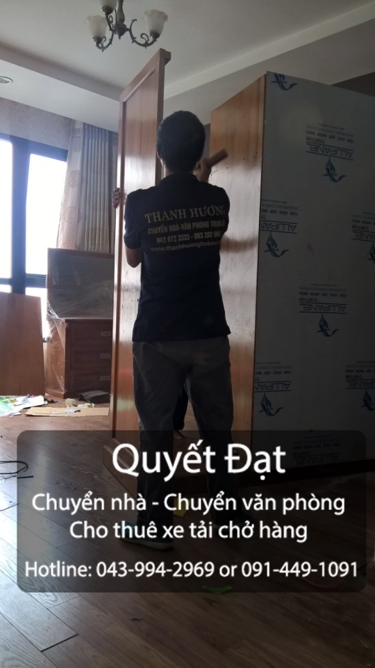 Dịch vụ chuyển nhà Quyết Đạt tại phố Cửu Việt 2019